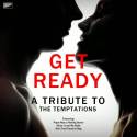 Get Ready - A Tribute to The Temptations