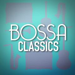 Bossa Classics