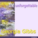 Georgia Gibbs – the Unforgettable