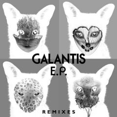 Galantis Remixes EP