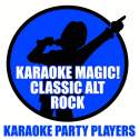 Karaoke Magic! Classic Alt Rock