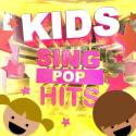 Kids Sing Pop Hits (Super Fun Safe Karaoke Songs for Children)