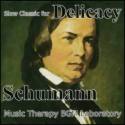 Slow Classic for Delicacy "Schumann"