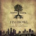 Fishbowl (Indaba/Lost Angeles Remix)