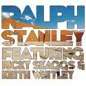 Ralph Stanley (feat. Ricky Skaggs & Keith Whitley)