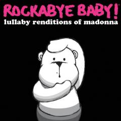 Lullaby Renditions of Madonna