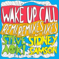Wake Up Call (Mustard Pimp Remix)