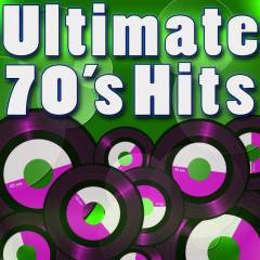 Ultimate 70's Hits - Chart Topping Hits of the 1970's