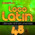 Loco Latin Ultimate Hit Instrumentals, Vol. 48