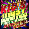 Kid's Most Wanted Party Music Instrumental Versions