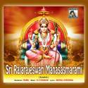 Sri Raja Rajeshwari Manasasmarami