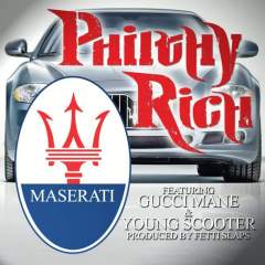 Maserati (feat. Gucci Mane & Young Scooter)