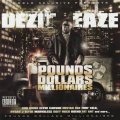 Pounds, Dollars, Millionaires (feat. Mistah FAB & Bueno)