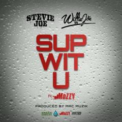Sup Wit U (feat. Mozzy)