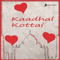 Kaalamellam Kadhal (From "Kadhal Kottai")