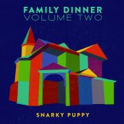 Family Dinner, Vol. 2