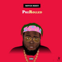 Royce Rizzy - PreRolled