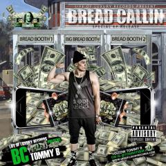 Bread Callin EP