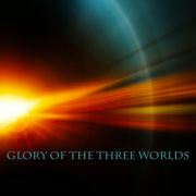 Glory of the Three Worlds