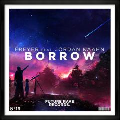 Borrow (feat. Jordan Kaahn)