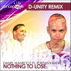 Nothing to Lose (D-Unity Remixes)