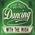 Dancing with the Irish