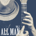 All Man Vol. 2