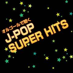 Music Box Jpop Super Hits