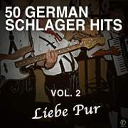 50 German Schlager Hits, Vol. 2: Liebe Pur