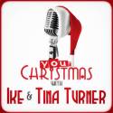 Your Christmas with Ike & Tina Turner