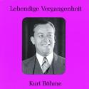 Lebendige Vergangenheit - Kurt Böhme