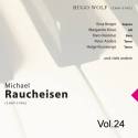 Michael Raucheisen Vol. 24