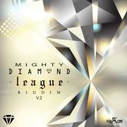 Mighty Diamond League Riddim, Vol. 2