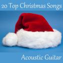 20 Top Christmas Songs on Acoustic Guitar