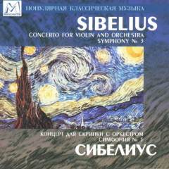 Sibelius: Violin Concerto, Op.47 - Symphony No.3, Op.52
