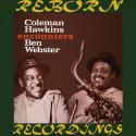 Coleman Hawkins Encounters Ben Webster, The Complete Sessions  (HD Remastered)