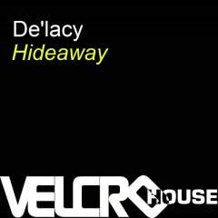 Hideaway (Robbie Rivera's Vocal Mix)