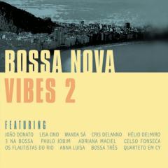 Bossa Nova Vibes 2