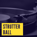 Strutters' Ball