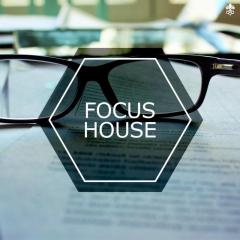 Focus House