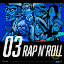 龍虎門 RAP N' ROLL - Vol.03