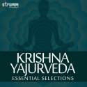 Krishna Yajurveda - Essential Selections