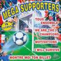 Mega supporters