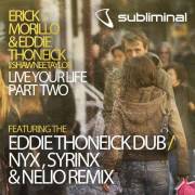Live Your Life (Nyx, Syrinx & Nelio Remix)