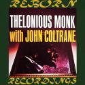Thelonious Monk with John Coltrane (HD Remastered)