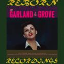 Garland at the Grove (HD Remastered)