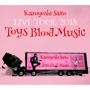 Kazuyoshi Saito LIVE TOUR 2018 Toys Blood Music Live at 山梨コラニー文化ホール 2018.06.02