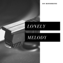Lonely Melody