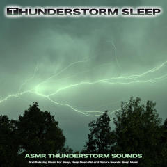 Calm Sleeping Music and Thunder