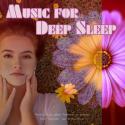 Music for Deep Sleep: Relaxing Sleep Music, Treatment of Insomnia Sleep Disorder and Stress Relief
